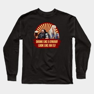 Drink Like a Dwarf - Look Like an Elf - Red - Fantasy Funny Beer Long Sleeve T-Shirt